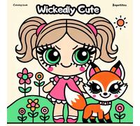 Wickedly Cute: Little Villains to Color