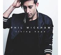 Phil Wickham – Living Hope – CD – Sony