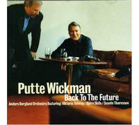 Wickman, Putte - Back to The Future