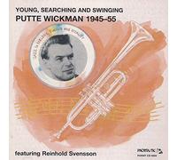 Wickman, Putte - Young, Searching & Swingi [Import]