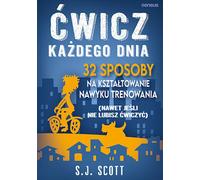 Æwicz ka¿dego dnia Scott S.J. (Buch auf Polnisch)