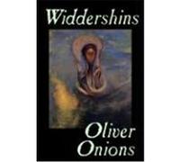 Widdershins Oliver, Pseud Onions (Auteur)