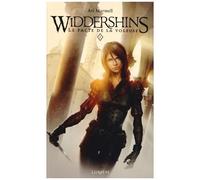 Ari Marmell – Widdershins : tome 1 Le Pacte de la voleuse – Traduction Émilie Gourdet – Broché