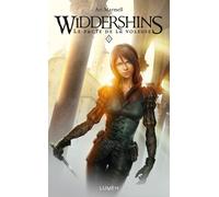 Widdershins - tome 1 Le Pacte de la voleuse - Ari Marmell - Lumen Eds - broché - Roman adolescent dès 13 ans