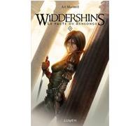 Widdershins - tome 2 Le Pacte du mensonge (02)