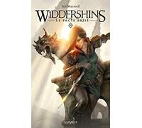 Widdershins - tome 3 Le Pacte brisé (03)