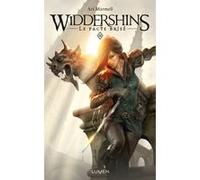 Widdershins - tome 3 Le Pacte brisé Ari Marmell (Auteur), Emilie Gourdet (Traduction)