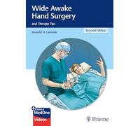 Donald Lalonde – Wide Awake Hand Surgery and Therapy Tips – Thieme