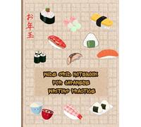 Wide Grid Notebook for Japanese Writing Practice: Writing Practice Book For Japan Kanji Characters and Kana Scripts.