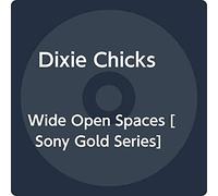 Wide Open Spaces [Sony Gold Series] [Import]