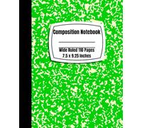 Wide Ruled Composition Notebook: 110 Pages, 7.5 x 9.25 Inches, Pastel Color Notebook, Green Marble Notebook, School And Office Supplies Composition Book, Journal for School