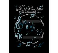 Wide Staff Music Notebook: Treble & Bass Staff Paper
