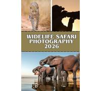 WIDELIFE SAFARI PHOTOGRAPHY 2026: Capture Stunning Wildlife Moments and Journey Through Africa’s Iconic Parks from Etosha to Kruge