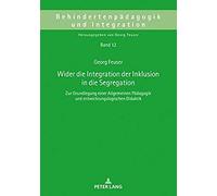 Wider Die Integration Der Inklusion In Die Segregation