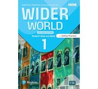 Wider World 2e 1 Student's Book with Online Practice, eBook and App