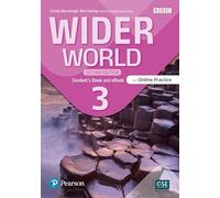 Wider World 2e 3 Student's Book with Online Practice, eBook and App
