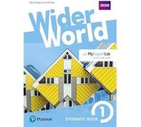 Wider World. Students' Book. Per Le Scuole Superiori. Con E-Book. Con 2 Espansioni Online: Wider World 1: Students' Book With Myenglishlab Pack Bob Hastings (Auteur)