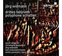 Widmann - Drittes Labyrinth / Polyphone Schatten [Compact Discs]