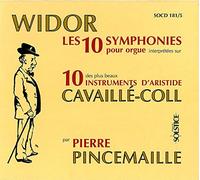 Widor Charles-Marie-Intégrale des 10 Symphonies pour Orgue