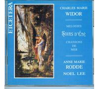 Widor - Soirs D'Ete/Trois Chansons De Mer