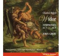 Widor : Symphonies N°5 et N°9