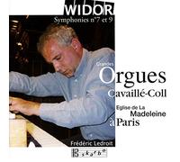 Widor : Symphonies N°7 et N°9 / Frédéric Ledroit