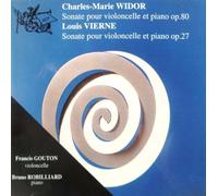 Widor / Vierne : Sonates violoncelle et piano