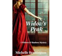 Widow's Peak: A Widows & Shadows Mystery