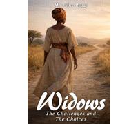 Widows: The Challenges and The Choices