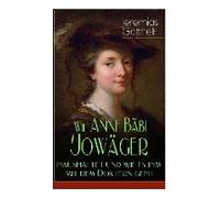 Wie Anne Bäbi Jowäger Haushaltet Und Wie Es Ihm Mit Dem Doktern Geht