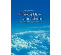 Wie Das Blaue Vom Himmel