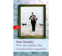 Wie der Soldat das Grammofon repariert