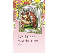Wie Die Tiere
