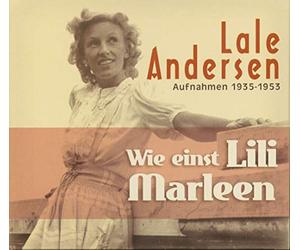 Wie Einst Lili Marleen