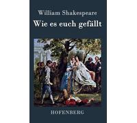 Wie Es Euch Gefällt