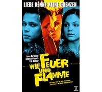 Wie Feuer und Flamme [VHS]