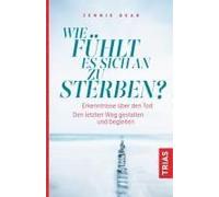 Wie Fühlt Es Sich An Zu Sterben?