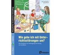 Wie Gehe Ich Mit Unterrichtsstörungen Um?