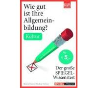 Wie Gut Ist Ihre Allgemeinbildung? Kultur