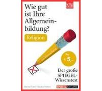 Wie Gut Ist Ihre Allgemeinbildung? Religion