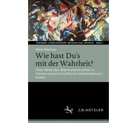 Wie Hast Du's Mit Der Wahrheit?