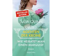 Wie heiratet man einen Marquis?: Roman | Eine witzige und rasante Dilogie von der Bestsellerautorin des weltweiten Phänomens BRIDGERTON