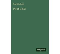 Wie ich es sehe