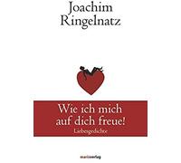 Wie Ich Mich Auf Dich Freue!