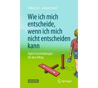 Wie Ich Mich Entscheide, Wenn Ich Mich Nicht Entscheiden Kann