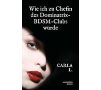 Wie ich zur Chefin des Dominatrix-BDSM-Clubs wurde: Die Domina-Königinnen der renommiertesten BDSM-Clubkette!