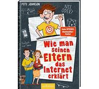 Wie Man Seinen Eltern Das Internet Erklärt (Eltern 4)