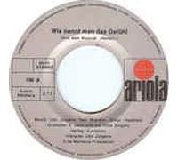 Wie nennt man das Gefühl/Daheim (aus dem Musical "Helden")(7" Vinyl Single)(1972)(Ariola 100)