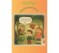 Wie Paul Prinzessin Rosenrot rettet