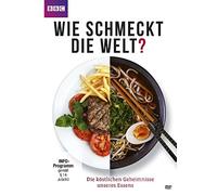 Wie Schmeckt Die Welt? - Die Köstlichen Geheimnisse Unseres Essens